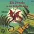 Ein Drache In Der Schultasche. 2 Cds