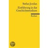 Einführung in das Geschichtsstudium by Stefan Jordan