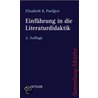 Einführung in die Literaturdidaktik door Elisabeth Katharina Paefgen