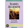 El Plan Infinito / The Infinite Plan by Isabek Allende