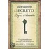 El Secreto de la Ley de la Atraccion