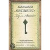 El Secreto de la Ley de la Atraccion door Jack Canfield