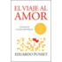El Viaje al Amor/The Journey to Love