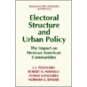 Electoral Structure And Urban Policy door Tomas Longoria