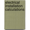 Electrical Installation Calculations door Mark Coates