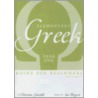 Elementary Greek Koine for Beginners door Ian Bogost