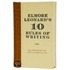 Elmore Leonard's 10 Rules of Writing