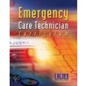 Emergency Care Technician Curriculum door Emergency Nurses Association