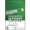 Empowering Green Initiatives With It door Carl H. Speshock