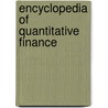 Encyclopedia Of Quantitative Finance door Rama Cont