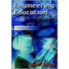 Engineering Education As A Lifestyle door Rafal Chudzik
