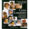 Enjoying Collecting and Making Dolls by Carin Lossnitzer