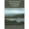 Environmental Archaeology in Ireland door Onbekend