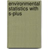 Environmental Statistics with S-Plus by Steven P. Millard