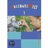 ErlebnisWelt 1. Schülerbuch. Bayern door Onbekend
