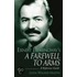 Ernest Hemingways A Farewell To Arms