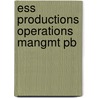 Ess Productions Operations Mangmt Pb door Sai Kolli