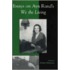 Essays On Ayn Rand's  We The Living
