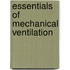 Essentials Of Mechanical Ventilation