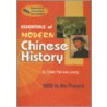 Essentials Of Modern Chinese History by Edwin Pak-Wah Leung