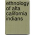 Ethnology of Alta California Indians