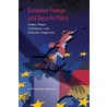 European Foreign And Security Policy door Catherine Gegout