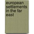European Settlements In The Far East