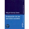Evaluacion de Los Servicios Sociales door Miquel Gomez Serra