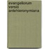 Evangeliorum Versio Antehieronymiana