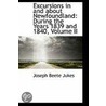 Excursions In And About Newfoundland door Joseph Beete Jukes