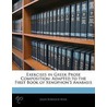 Exercises In Greek Prose Composition door James Robinson Boise