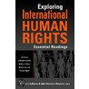 Exploring International Human Rights by Rhonda L. Callaway
