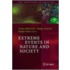 Extreme Events in Nature and Society