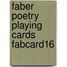 Faber Poetry Playing Cards Fabcard16 door Onbekend