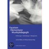 Facetten Elementarer Musikpädagogik door Onbekend