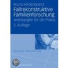 Fallrekonstruktive Familienforschung door Bruno Hildenbrand