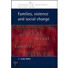 Families, Violence And Social Change by Linda McKie