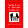 Family Guide to Assistive Technology by Roger Holt