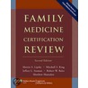 Family Medicine Certification Review by Martin Lipsky