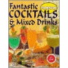 Fantastic Cocktails And Mixed Drinks by Family Circle