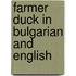 Farmer Duck In Bulgarian And English