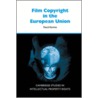 Film Copyright in the European Union door Pascal Kamina