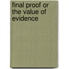 Final Proof or the Value of Evidence by R. Ottolengui