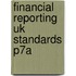 Financial Reporting Uk Standards P7a