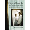 Fitzgerald and the Influence of Film door Gautam Kundu