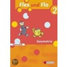 Flex und Flo 2. Themeheft. Geometrie door Onbekend