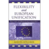 Flexibility and European Unification door Alkuin Kolliker
