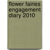 Flower Fairies Engagement Diary 2010 door 2010 Flower Fairies