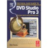Focal Easy Guide To Dvd Studio Pro 3 door Rick Young