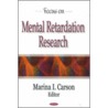 Focus On Mental Retardation Research by Unknown